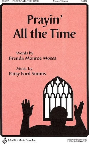 Prayin' All the Time
