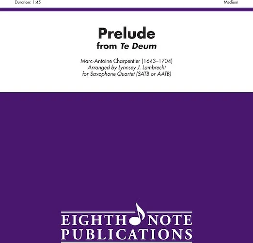 Prelude (from <i>Te Deum</i>)