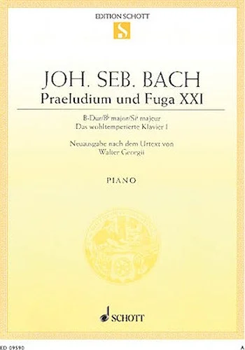 Prelude and Fugue No. 21 in B Major - from "The Well-Tempered Clavier" Book 1, BWV 866