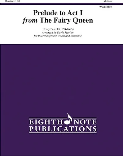 Prelude to Act I from <i>The Fairy Queen</i>