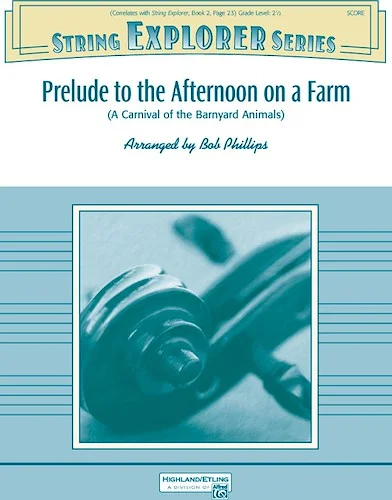 Prelude to the Afternoon on a Farm: A Carnival of the Barnyard Animals