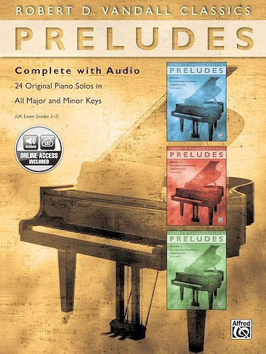 Preludes Complete with CD: 24 Original Piano Solos in All Major and Minor Keys