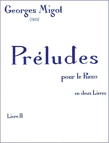 Preludes pour le Piano - Volume 2
