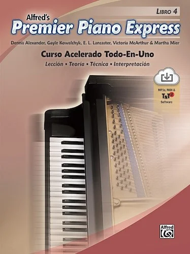 Premier Piano Express: Spanish Edition, Libro 4<br>An All-In-One Accelerated Course