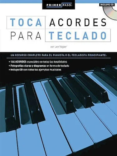 Primer Paso: Toca Acordes Para Teclado - Step One: Keyboard Chords (Spanish Edition)