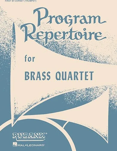 Program Repertoire for Brass Quartet