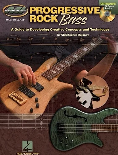 Progressive Rock Bass - A Guide to Developing Progressive Concepts & Techniques
