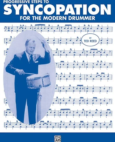 Progressive Steps to Syncopation for the Modern Drummer