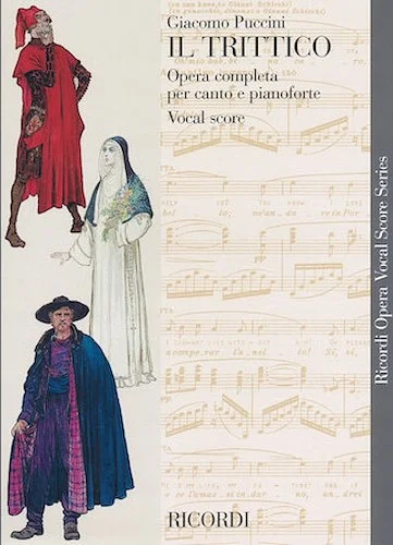 Puccini - Il Trittico - Opera Vocal Score Series