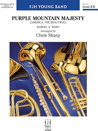 Purple Mountain Majesty<br>America, The Beautiful