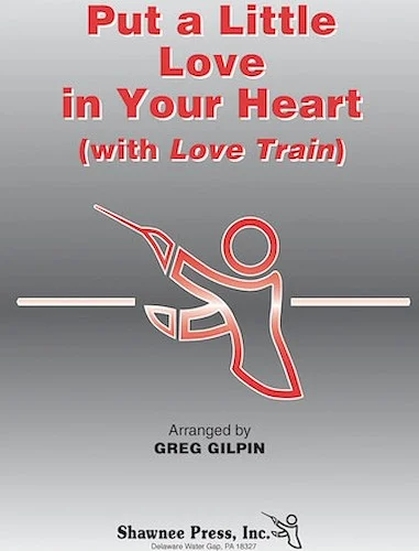 Put a Little Love in Your Heart (with "Love Train")
