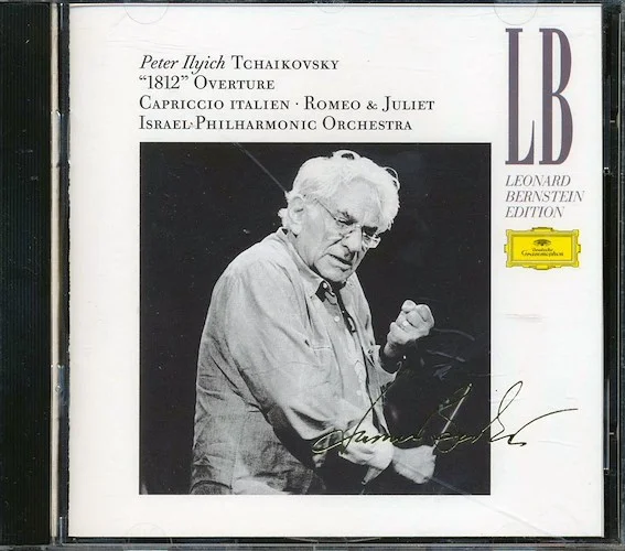 Pyotr Ilyich Tchaikovsky, Leonard Bernstein, Israel Philharmonic Orchestra - Ouvertüre 1812, Capriccio Italien, Romeo & Julia
