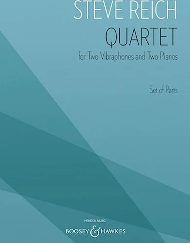 Quartet - for 2 Vibraphones and 2 Pianos