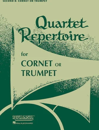 Quartet Repertoire for Cornet or Trumpet