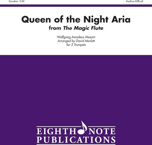 Queen of the Night Aria (from <i>The Magic Flute</i>)