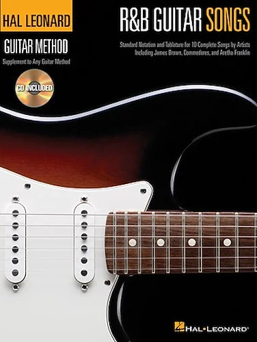 R&B Guitar Songs - Hal Leonard Guitar Method