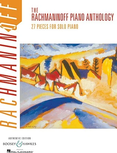 Rachmaninoff Piano Anthology - 27 Pieces for Piano