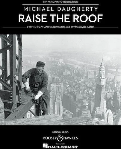 Raise The Roof - (Timpani and Piano Reduction)