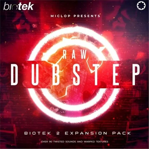 Raw Dubstep (Download) <br>BioTek 2 Expansion Pack