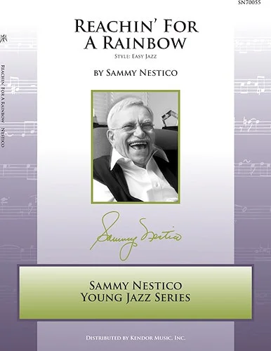 Reachin' For A Rainbow