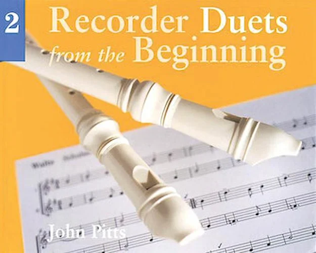 Recorder Duets from the Beginning - Book 2