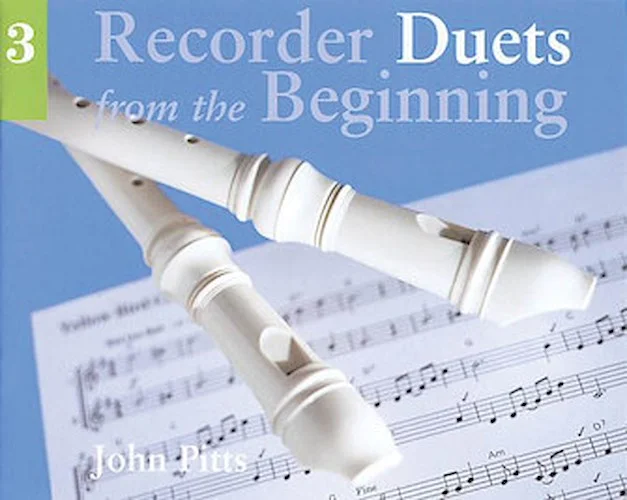 Recorder Duets from the Beginning - Pupil's Book 3 Image