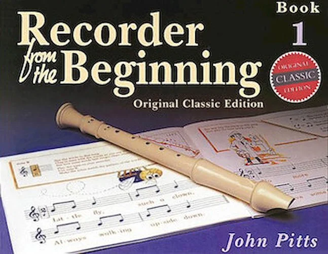 Recorder from the Beginning - Book 1 - Classic Edition