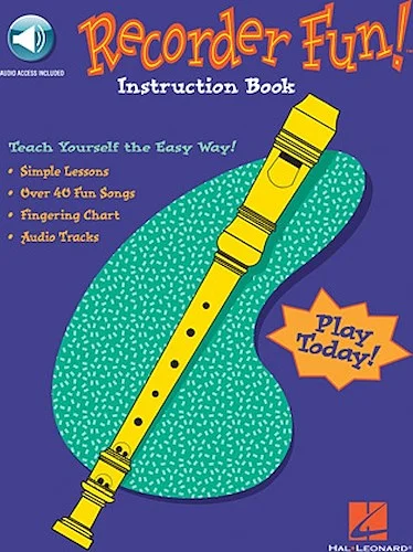 Recorder Fun! Teach Yourself the Easy Way!