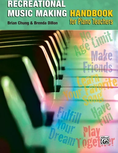 Recreational Music Making Handbook for Piano Teachers