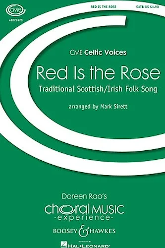 Red Is the Rose - CME Celtic Voices