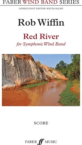 Red River<br>For Symphonic Wind Band