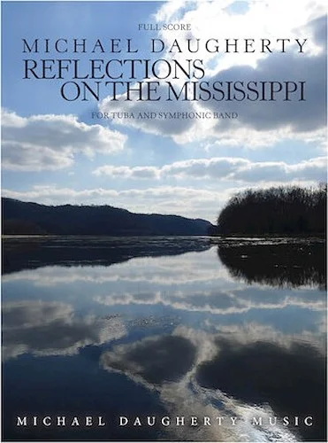 Reflections on the Mississippi