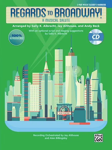 Regards to Broadway!: A Musical Salute