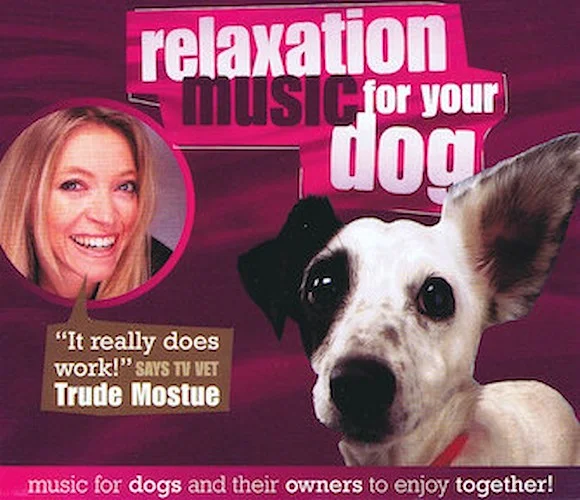 Relaxation Music For Your Dog (cd)