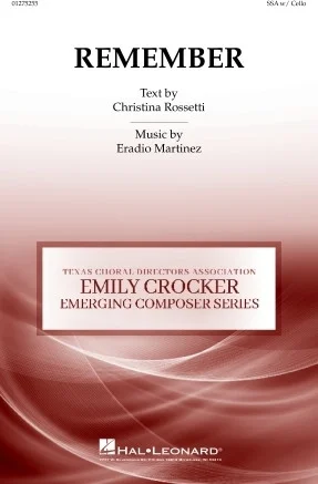 Remember - Emily Crocker Emerging Composer Series