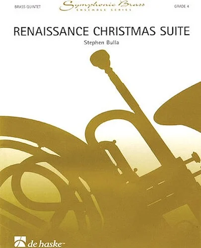 Renaissance Christmas Suite - for Brass Ensemble