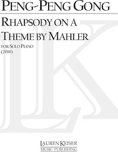 Rhapsody on a Theme by Mahler