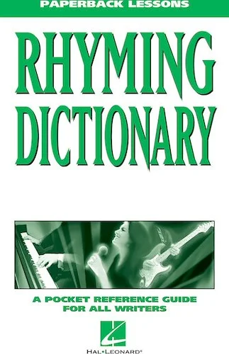 Rhyming Dictionary - A Pocket Reference Guide for All Writers
