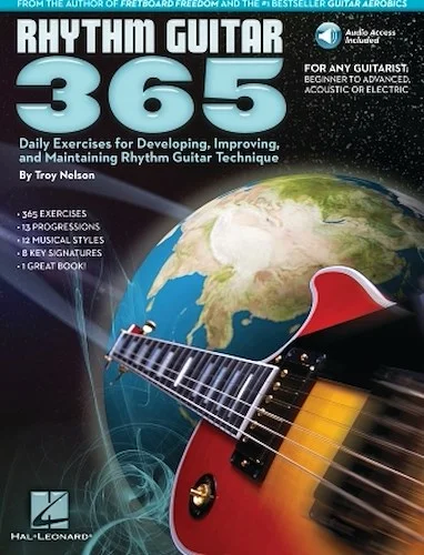 Rhythm Guitar 365 - Daily Exercises for Developing, Improving and Maintaining Rhythm Guitar Technique