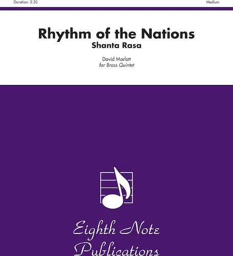 Rhythm of the Nations: Shanta Rasa