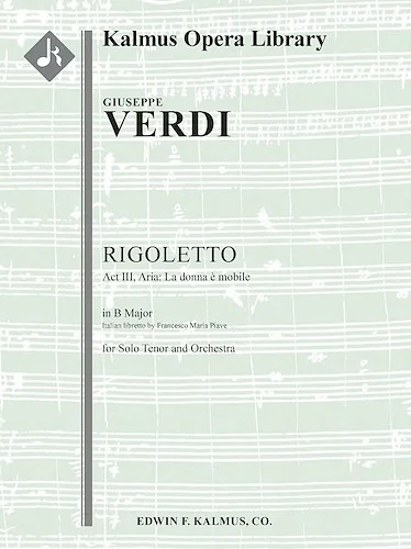 Rigoletto: Act III, Aria: La donna e mobile (tenor)<br>