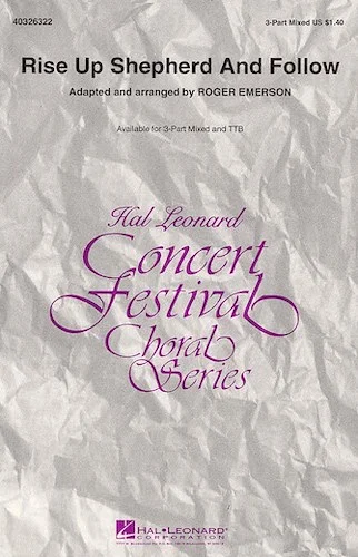 Rise Up Shepherd and Follow