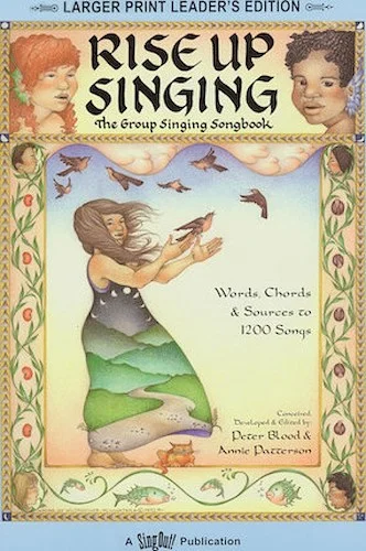 Rise Up Singing - The Group Singing Songbook - The Group Singing Songbook