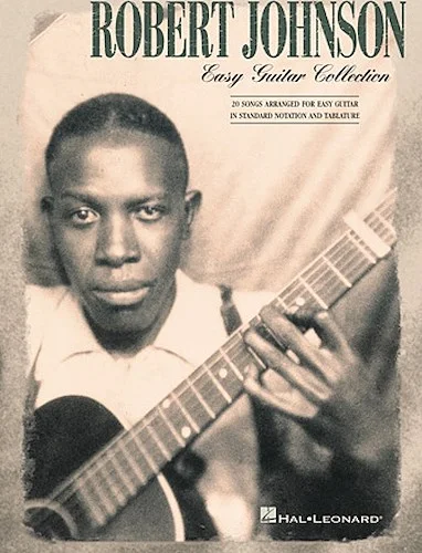 Robert Johnson - Easy Guitar Collection