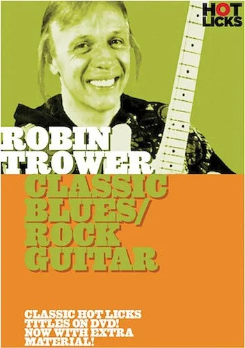 Robin Trower - Classic Blues/Rock Guitar