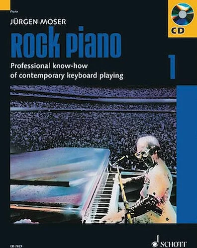Rock Piano - Volume 1 - Professional Know-How of Contemporary Keyboard-Playing German Edition with Audio Online Access