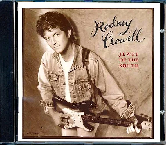 Rodney Crowell - Jewel Of The South (incl. large booklet)