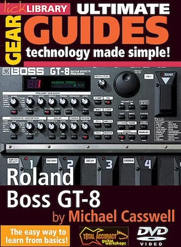 Roland Boss GT-8 - Ultimate Gear Guides - Technology Made Simple!