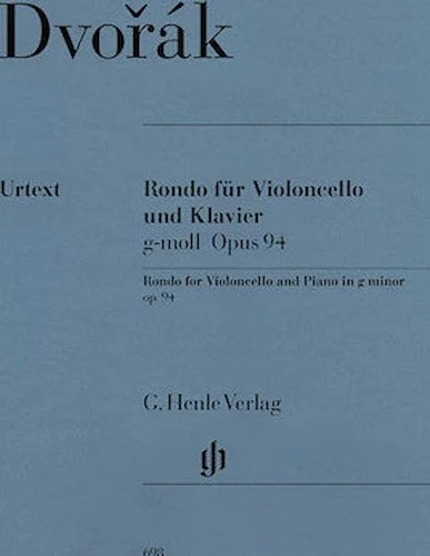 Rondo for Violoncello and Piano G minor Op. 94