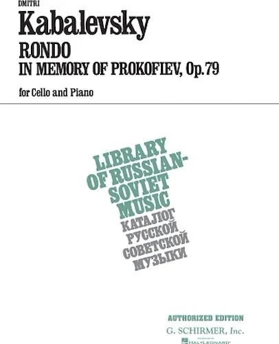 Rondo in Memory of Prokofieff, Op. 79